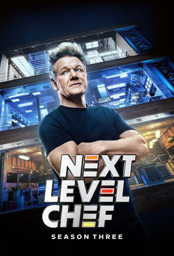 Next Level Chef - Season 3 [139225] (A1774172537) [[Shows 2.0]] --Plex--